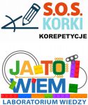 S.O.S. KORKI oraz JA TO WIEM - LABORATORIUM WIEDZY